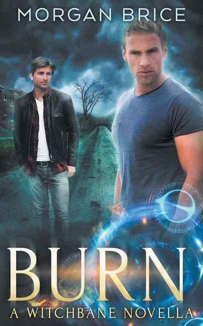 Burn: A Witchbane Novella - Paperback
