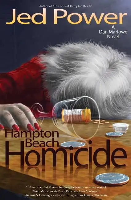 Hampton Beach Homicide: A Dan Marlowe Novel - Paperback