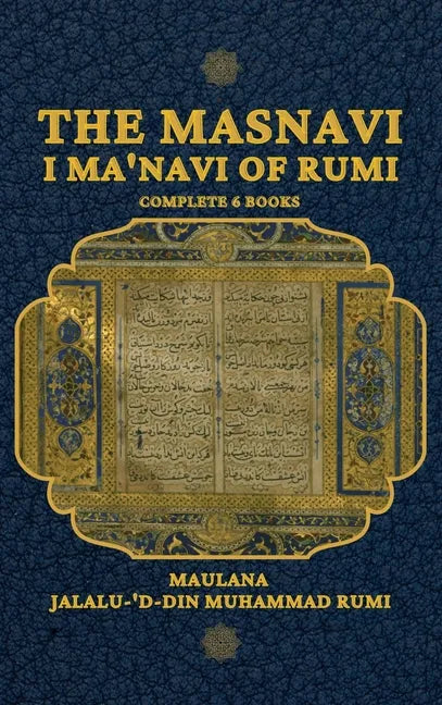The Masnavi I Ma'navi of Rumi - Hardcover
