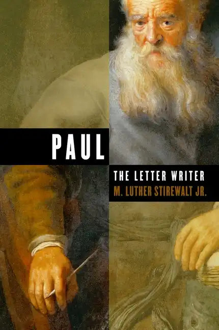 Paul, the Letter Writer - Paperback