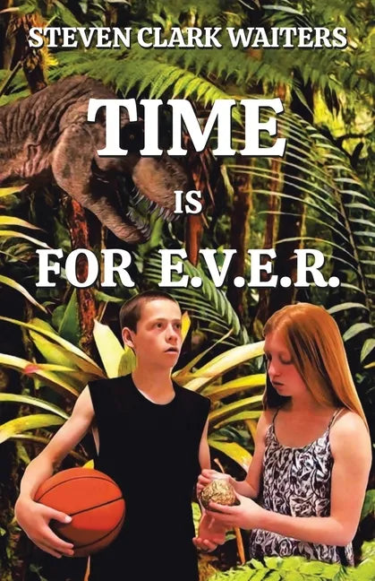 Time Is for E.V.E.R. - Paperback