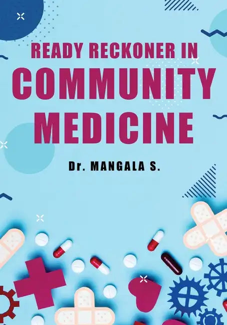 Ready Reckoner in Community Medicine - Paperback