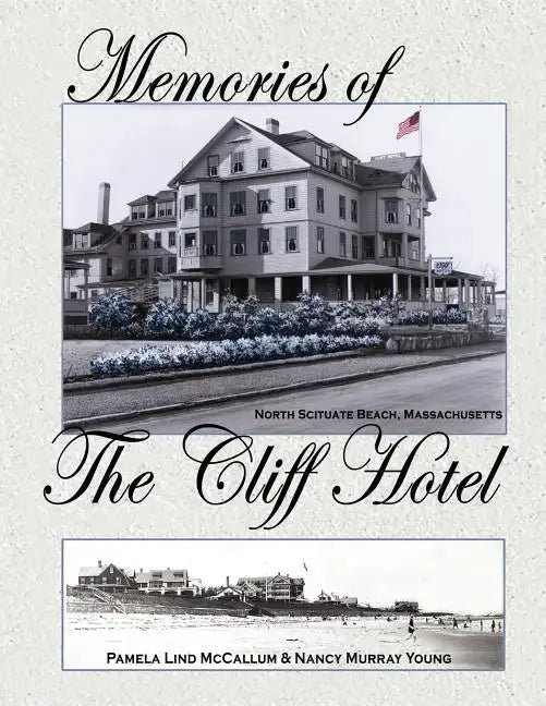 Memories of the Cliff Hotel - Paperback