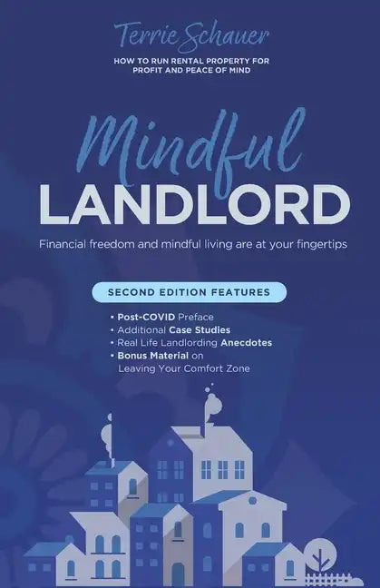 Mindful Landlord: How to Run Rental Property for Profit and Peace of Mind - Paperback