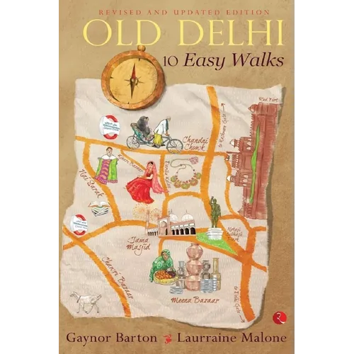 Old Delhi: 10 Easy Walks - Paperback