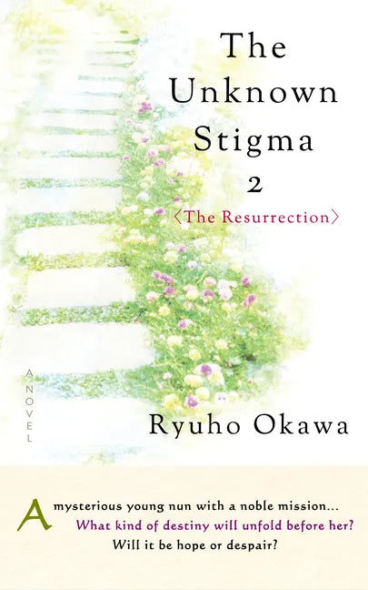The Unknown Stigma 2 (the Resurrection) - Hardcover