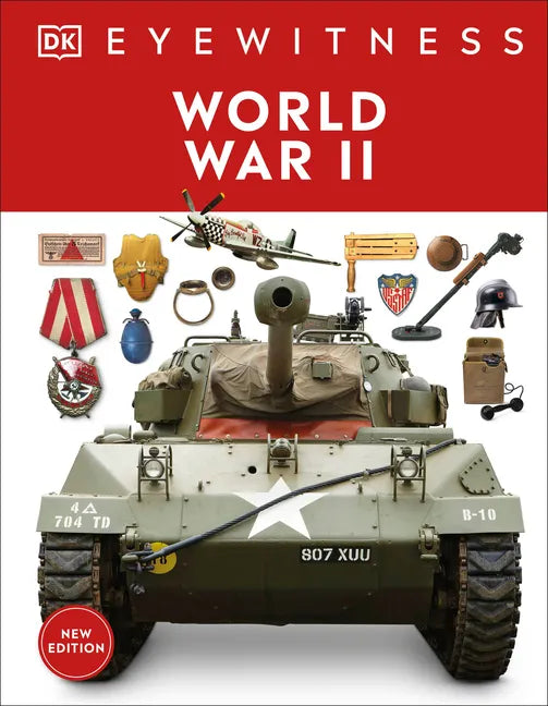 Eyewitness World War II - Hardcover