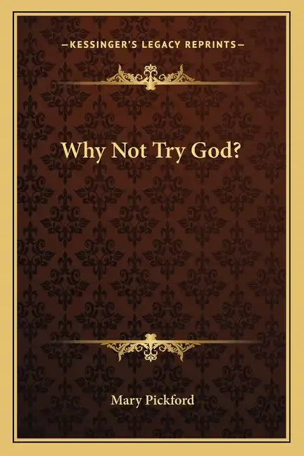 Why Not Try God? - Paperback