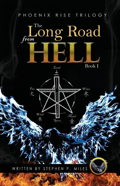 The Long Road From Hell: Phoenix Rise trilogy - Paperback