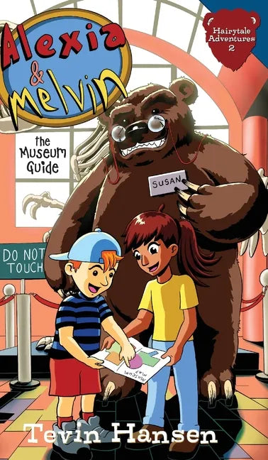 Alexia & Melvin: The Museum Guide - Hardcover
