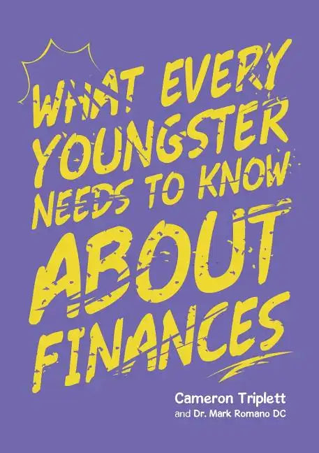 What Every Youngster Needs To Know About Finances - Paperback