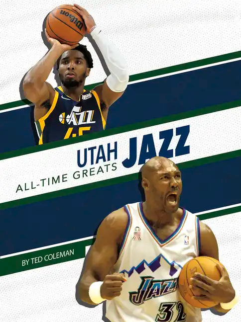 Utah Jazz All-Time Greats - Library Binding