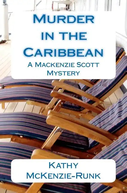 Murder in the Caribbean: A Mackenzie Scott Mystery - Paperback