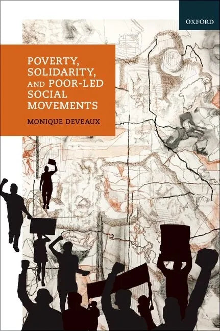 Poverty, Solidarity, and Poor-Led Social Movements - Hardcover