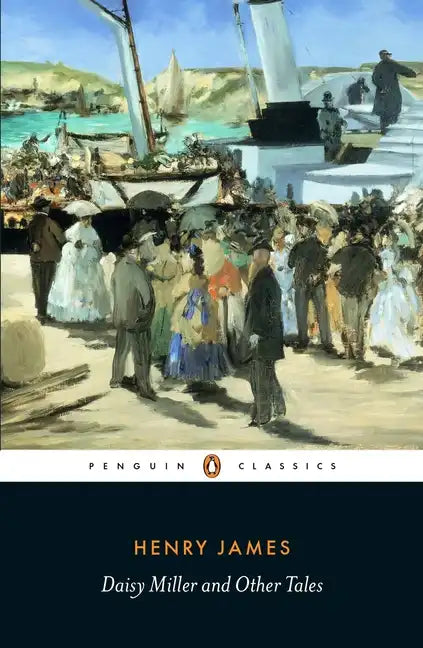 Daisy Miller and Other Tales - Paperback