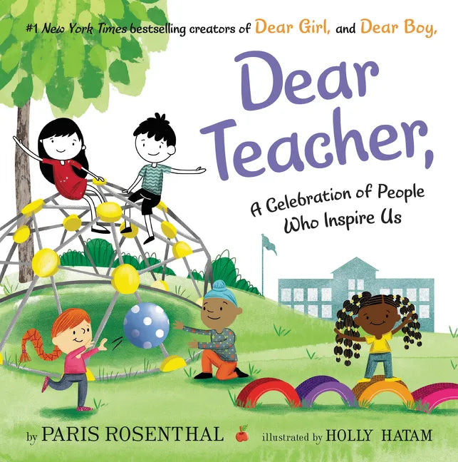 Dear Teacher,: A Celebration of People Who Inspire Us - Hardcover