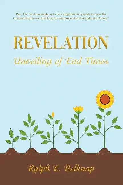 Revelation: Unveiling of End Times - Paperback
