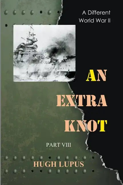 An Extra Knot Part VIII - Paperback
