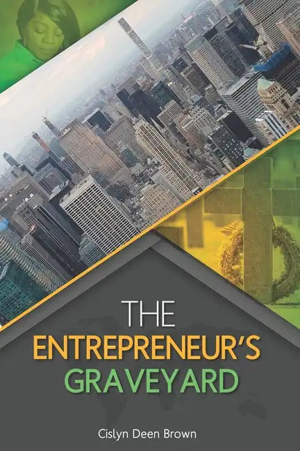The Entrepreneur's Graveyard - Paperback