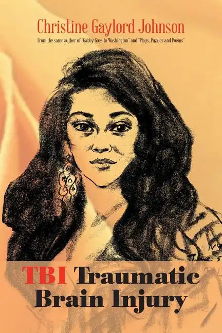 Tbi Traumatic Brain Injury - Paperback