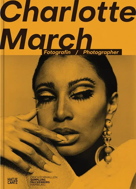 Charlotte March: Photographer - Hardcover