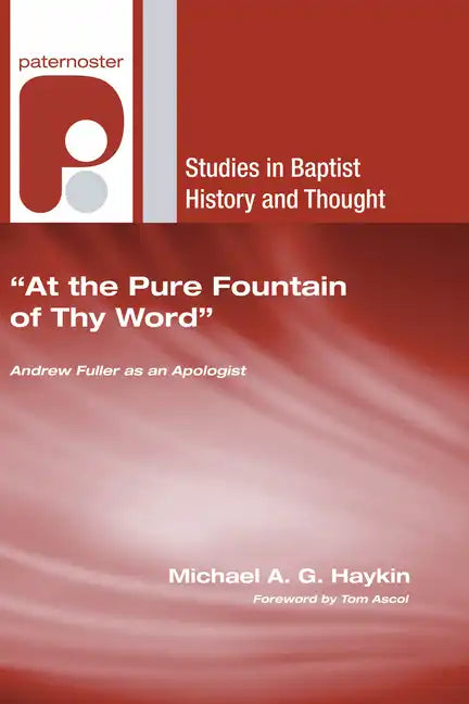 "At the Pure Fountain of Thy Word" - Paperback