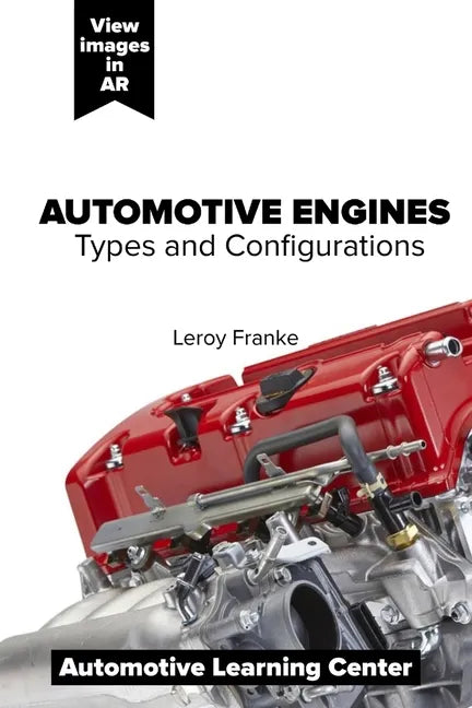 Automotive Engines: Types and Configurations - Paperback