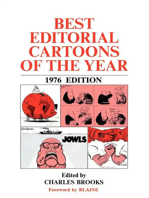 Best Editorial Cartoons of the Year: 1976 Edition - Paperback