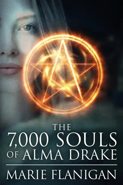The 7,000 Souls of Alma Drake - Paperback