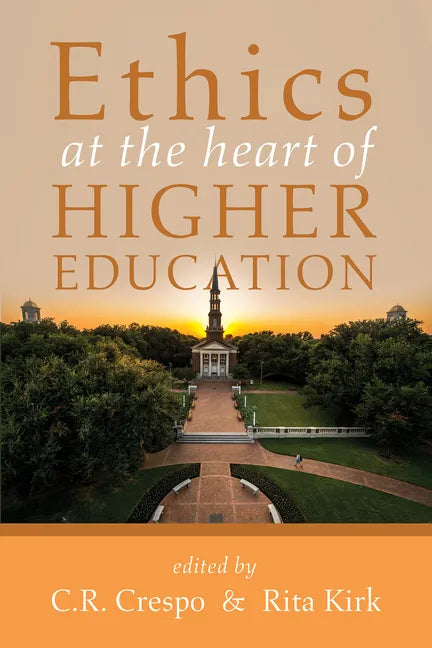 Ethics at the Heart of Higher Education - Paperback