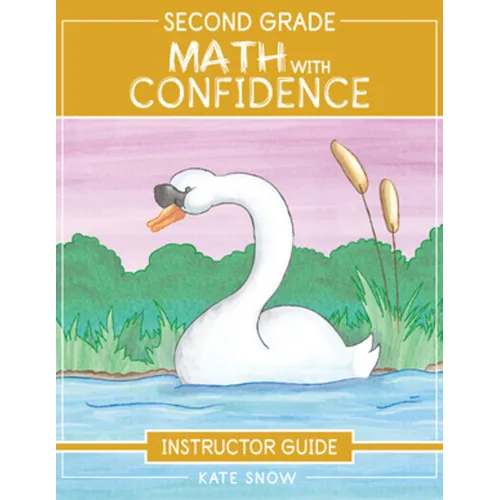 Second Grade Math with Confidence Instructor Guide - Paperback