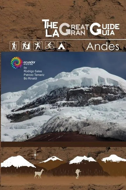The Great Guide Andes - Paperback