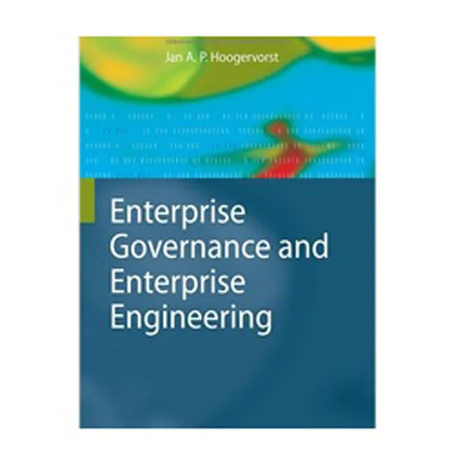Enterprise Governance and Enterprise Engineering - Hardcover