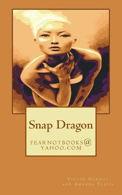 Snap Dragon - Paperback