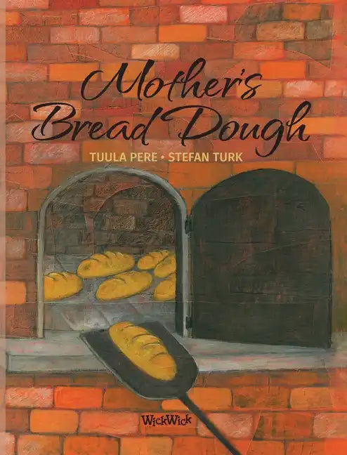 Mother's Bread Dough - Hardcover