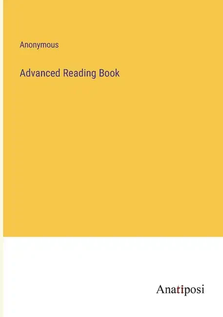 Advanced Reading Book - Paperback