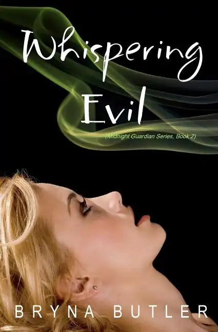 Whispering Evil (Midnight Guardian Series, Book 2) - Paperback