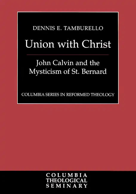 Union with Christ - Hardcover