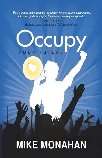 Occupy Your Future - Paperback