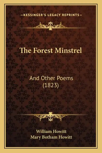 The Forest Minstrel: And Other Poems (1823) - Paperback