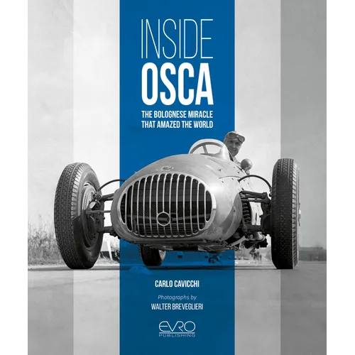 Inside Osca: The Bolognese Miracle That Amazed the World - Hardcover