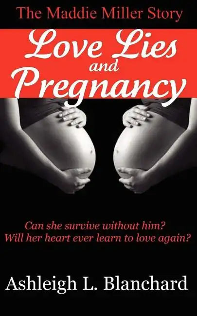 Love Lies and Pregnancy - Paperback