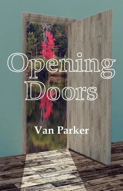 Opening Doors - Paperback