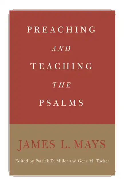 Preaching and Teaching the Psalms - Paperback