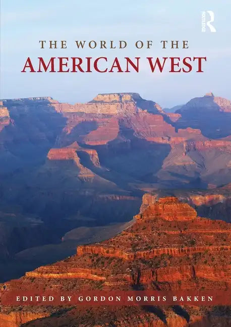 The World of the American West - Paperback