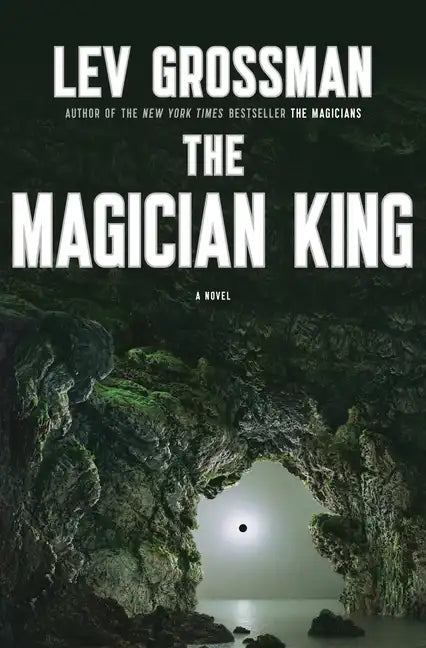 The Magician King - Hardcover