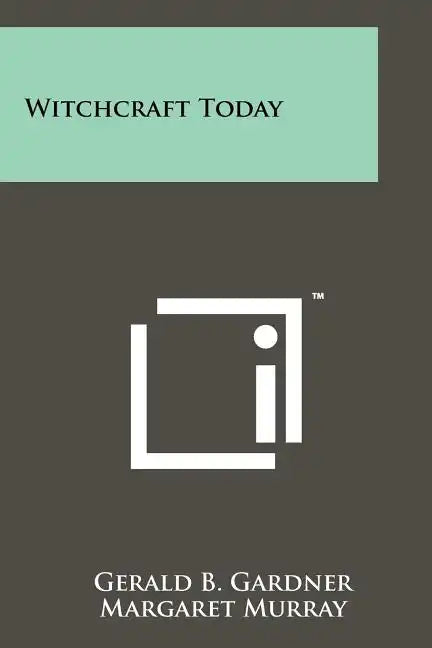 Witchcraft Today - Paperback