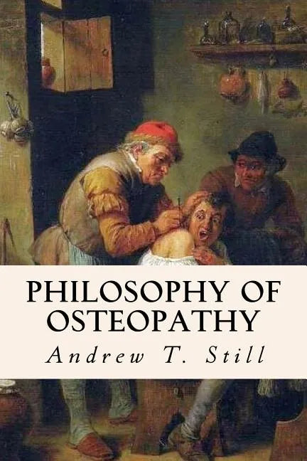 Philosophy of Osteopathy - Paperback