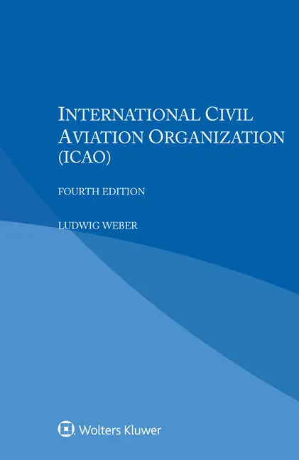 International Civil Aviation Organization (ICAO) - Paperback