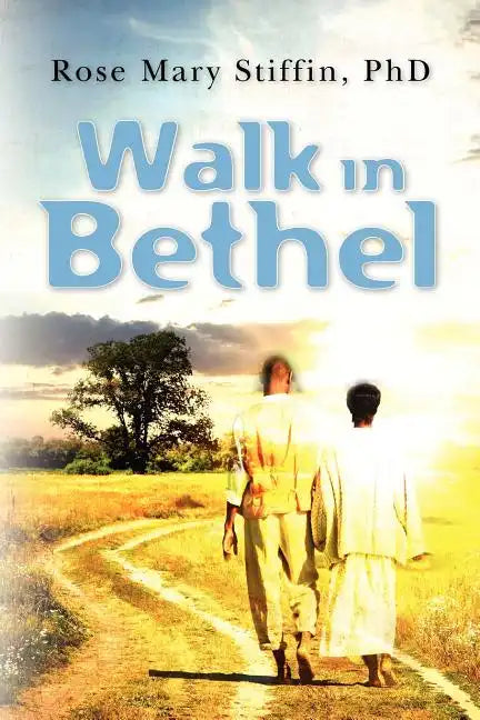Walk in Bethel - Paperback